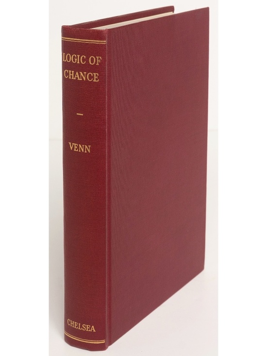 The Logic Of Chance - John Venn - Chelsea Publishing Company 1962